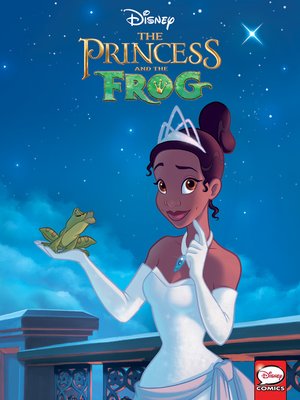 cover image of Disney Princesses: The Princess and the Frog